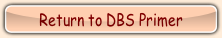 Return to DBS Primer.